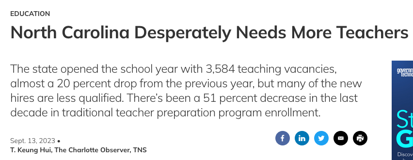 Headline - North Carolina desparately needs more teachers.
