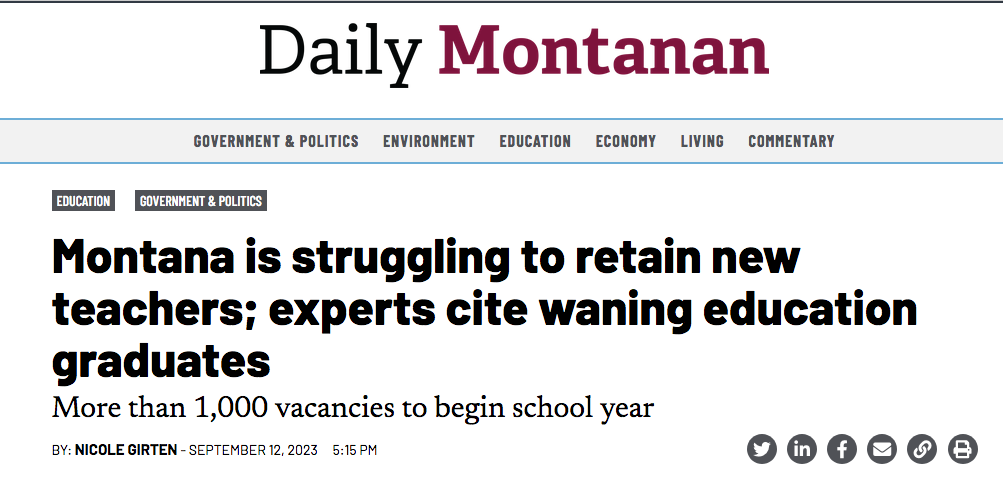 Headline - Montana is struggling to retain new teachers; experts cite waning education graduates.